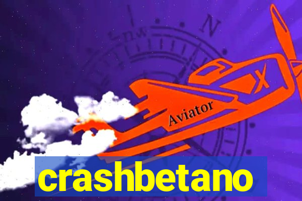 crashbetano