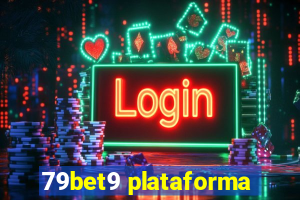 79bet9 plataforma