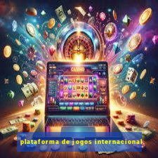 plataforma de jogos internacional