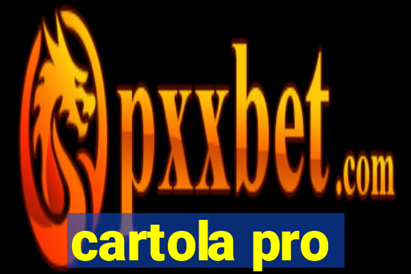 cartola pro