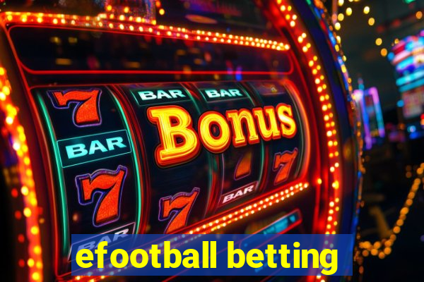 efootball betting