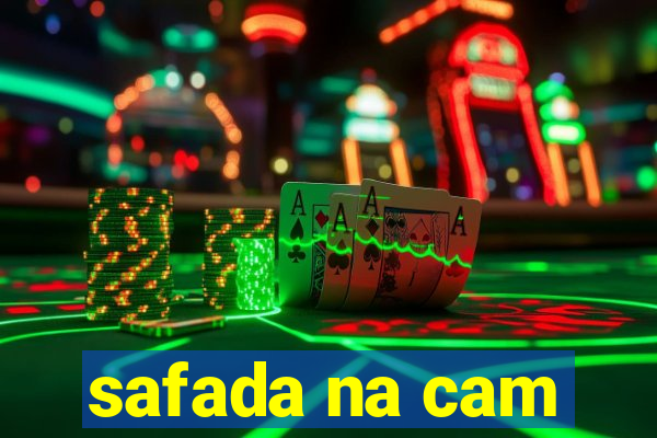 safada na cam