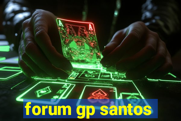 forum gp santos