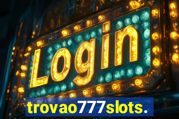 trovao777slots.com