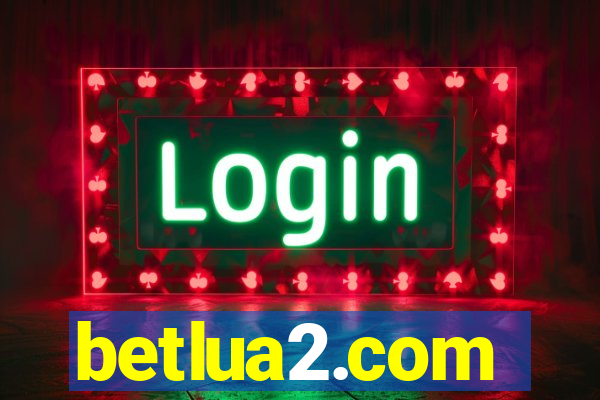 betlua2.com