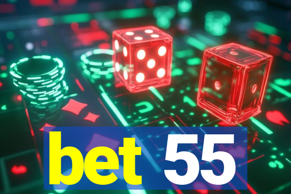 bet 55