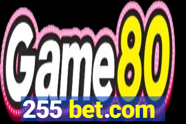 255 bet.com