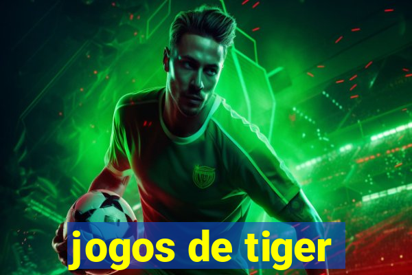 jogos de tiger