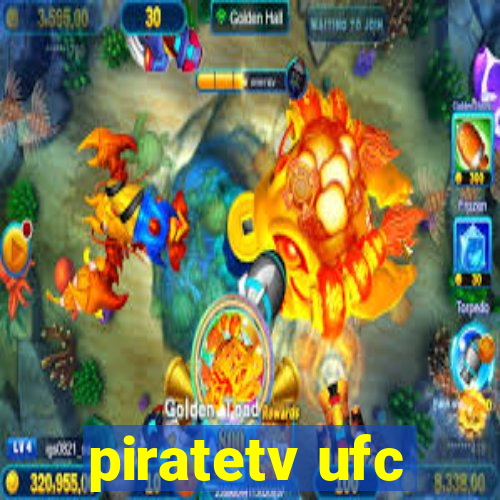 piratetv ufc