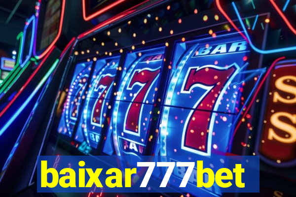 baixar777bet