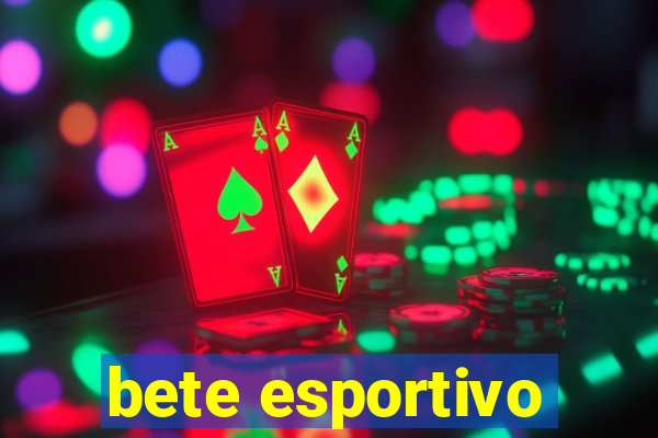 bete esportivo