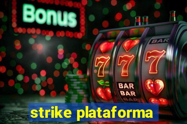 strike plataforma