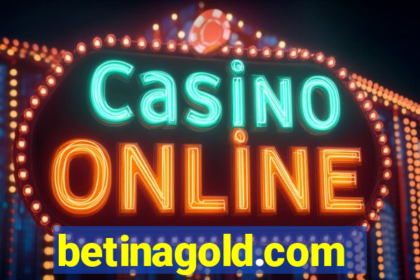 betinagold.com