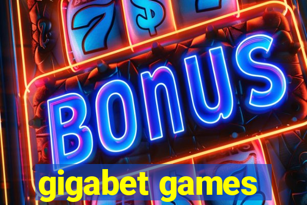 gigabet games