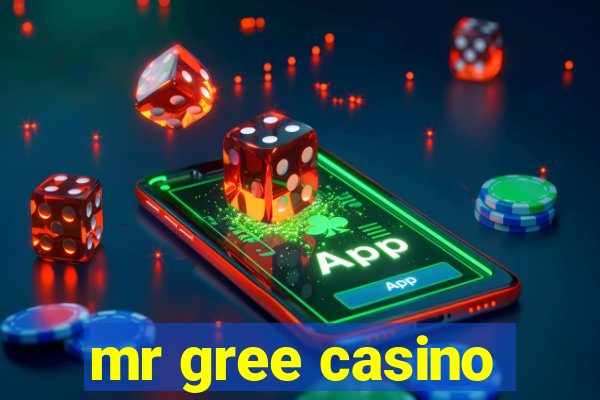 mr gree casino