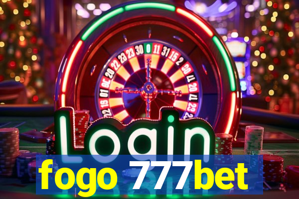 fogo 777bet