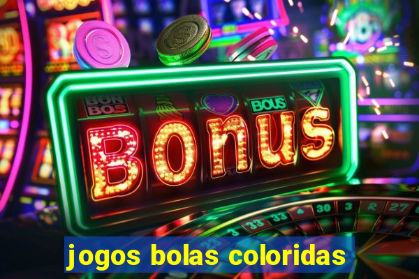 jogos bolas coloridas