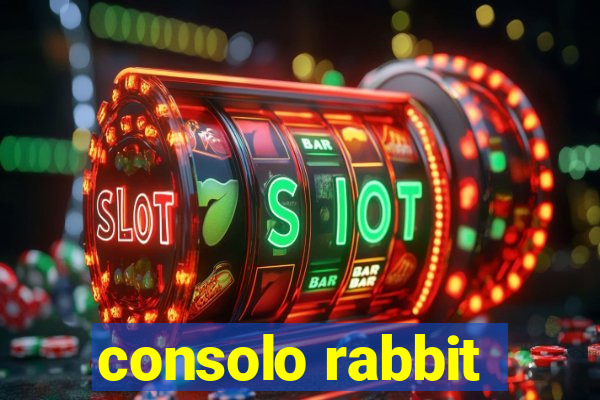 consolo rabbit