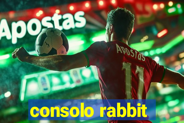 consolo rabbit