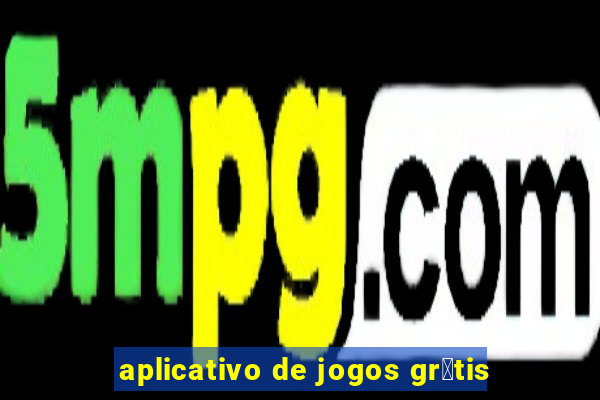 aplicativo de jogos gr谩tis