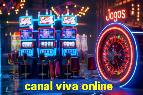 canal viva online