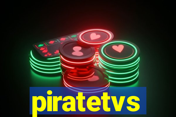 piratetvs