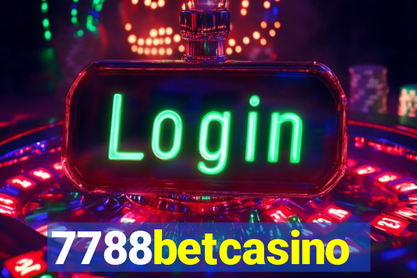 7788betcasino