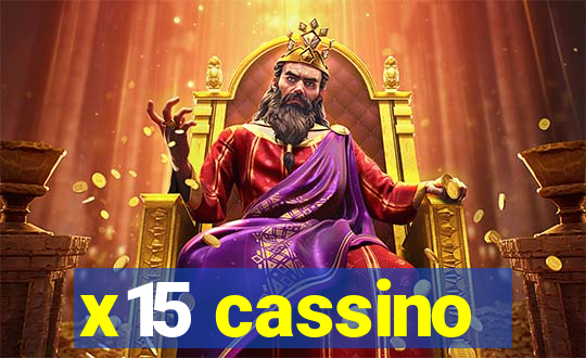 x15 cassino