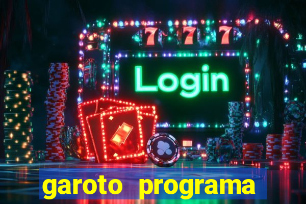 garoto programa zona leste