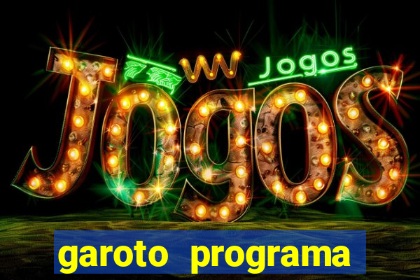 garoto programa zona leste