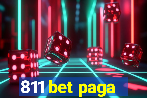 811 bet paga