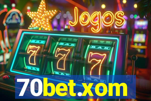 70bet.xom