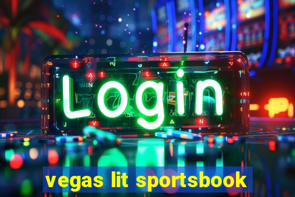 vegas lit sportsbook