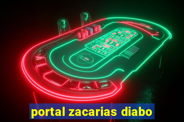 portal zacarias diabo