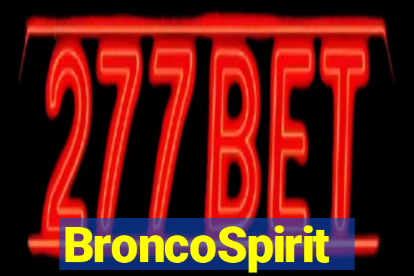 BroncoSpirit