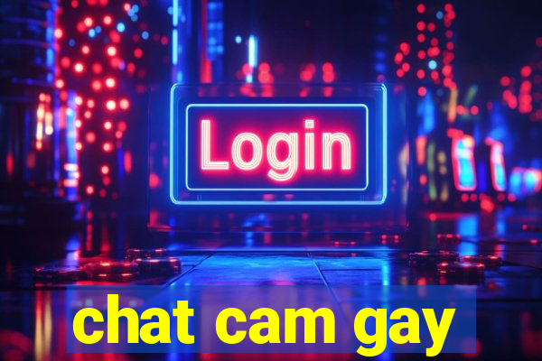 chat cam gay