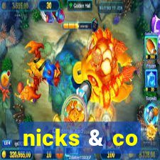 nicks & co