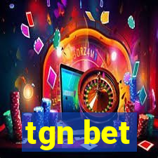 tgn bet