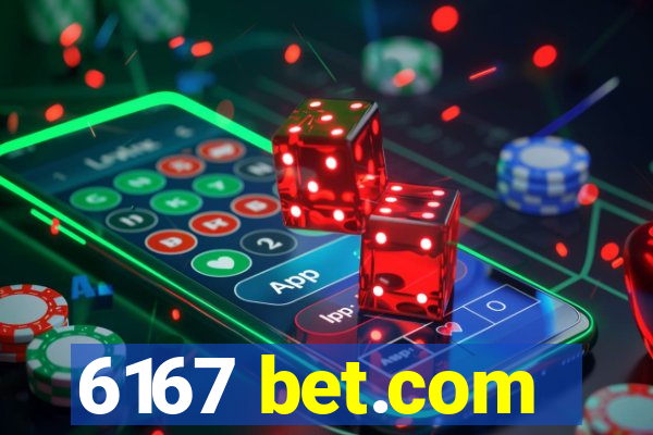 6167 bet.com