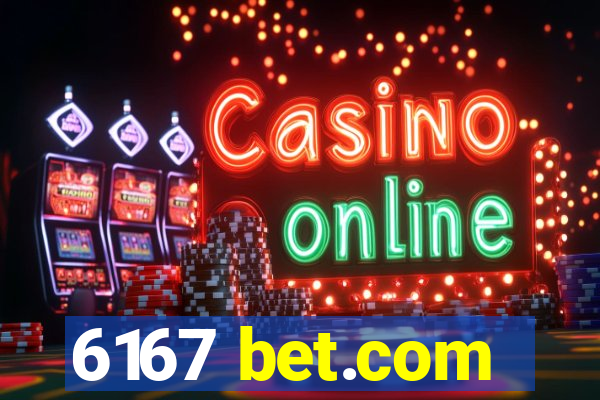 6167 bet.com