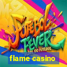 flame casino