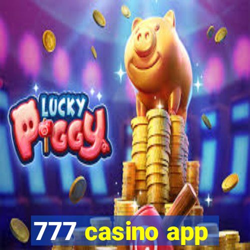 777 casino app