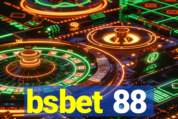 bsbet 88