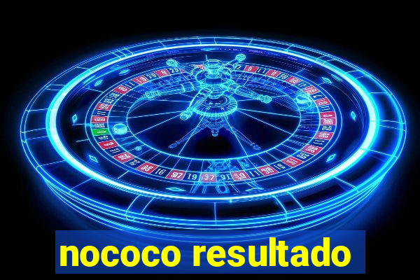 nococo resultado