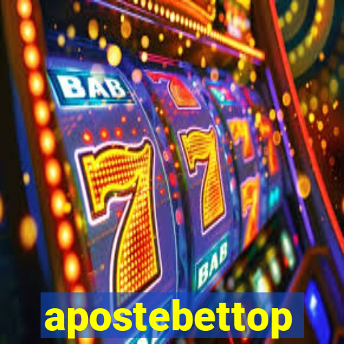 apostebettop