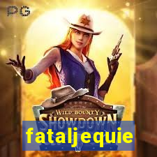 fataljequie