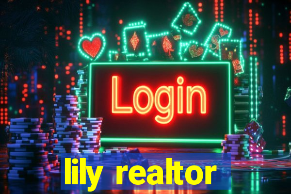 lily realtor