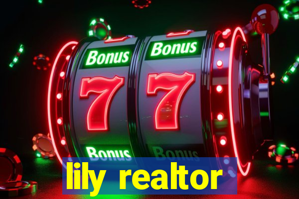 lily realtor