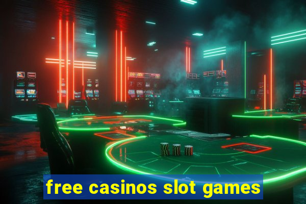 free casinos slot games