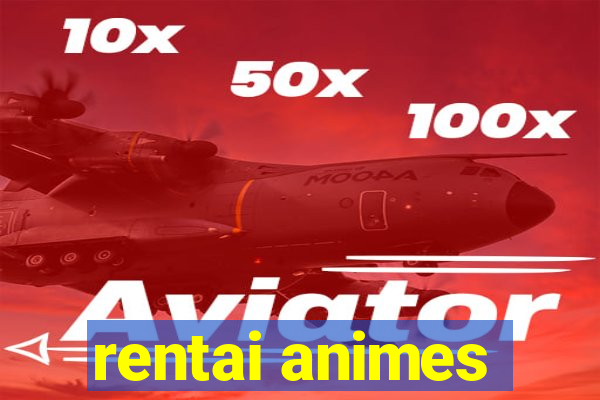 rentai animes